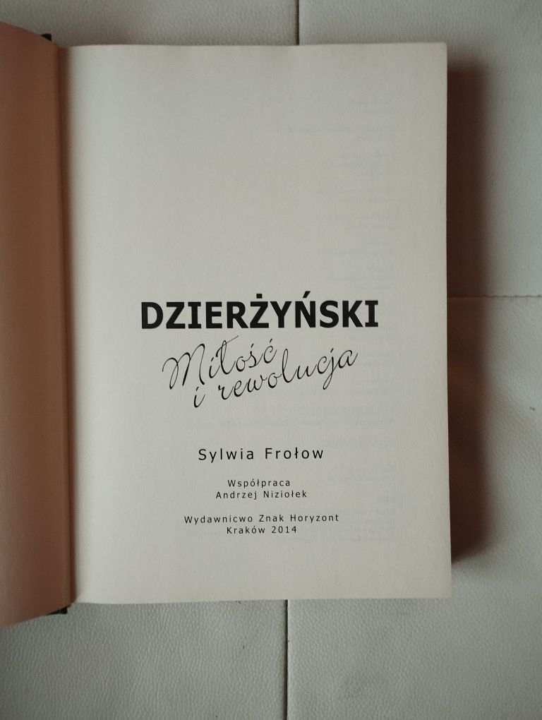 Dzierżyński miłość i rewolucja