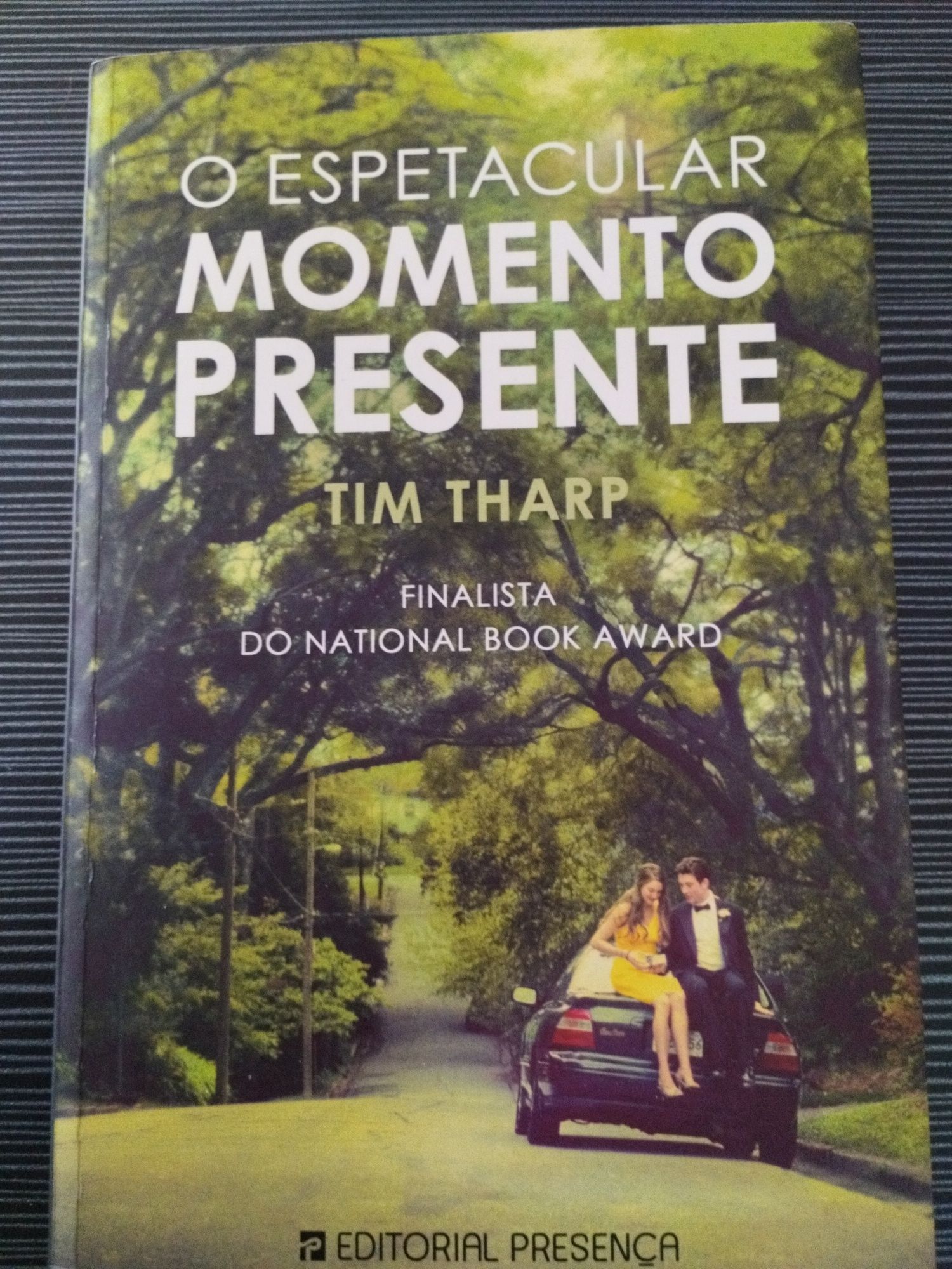 Tim Tharp - O espetacular momento presente presente