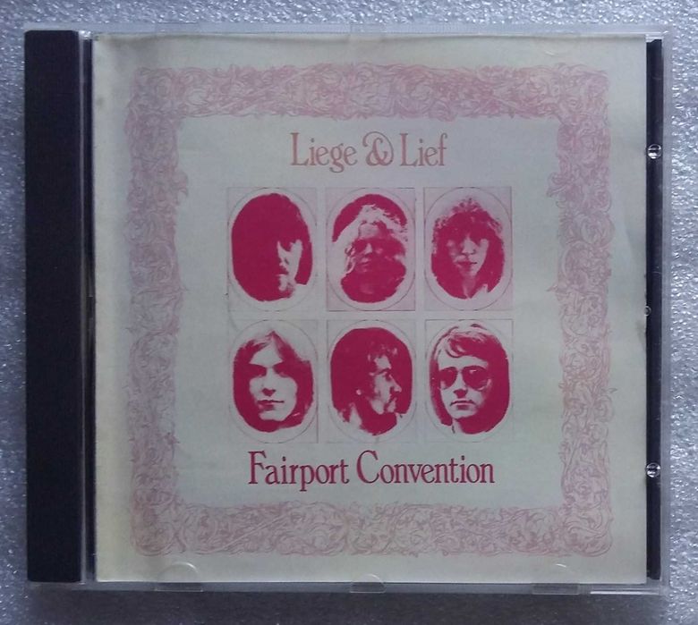 Fairport Convention - Liege & Lief CD