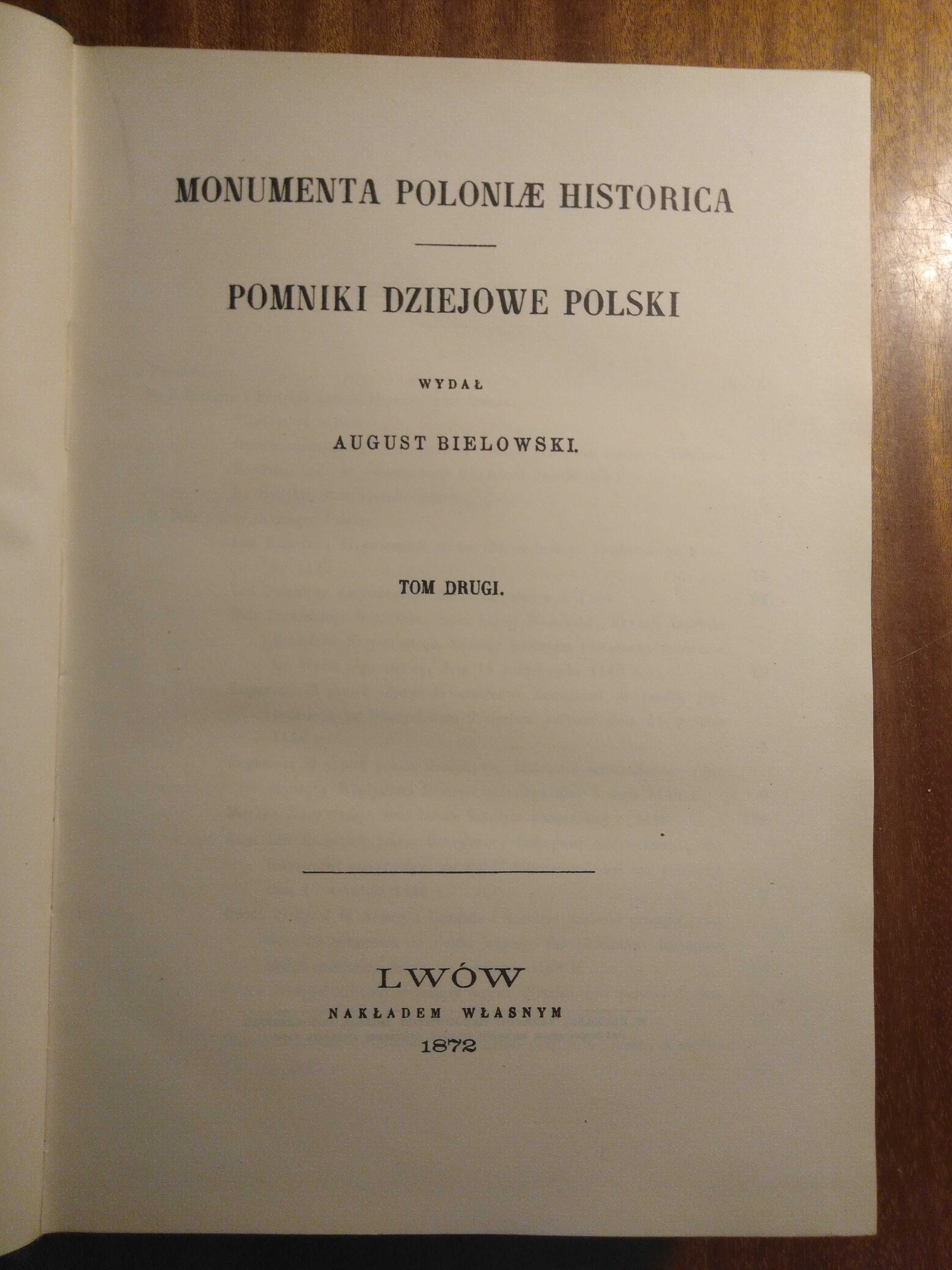 Pomniki dziejowe Polski - Tom II - reprint - Twarda oprawa