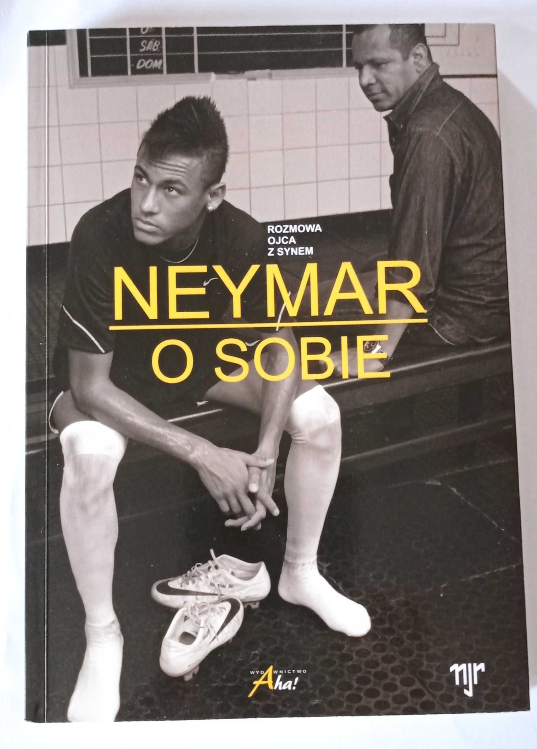 Książka - Neymar o sobie. Rozmowa ojca z synem.
