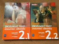 Zrozumieć tekst. Zrozumieć człowieka 2.1. i 2.2. J. polski. WSiP 2016.