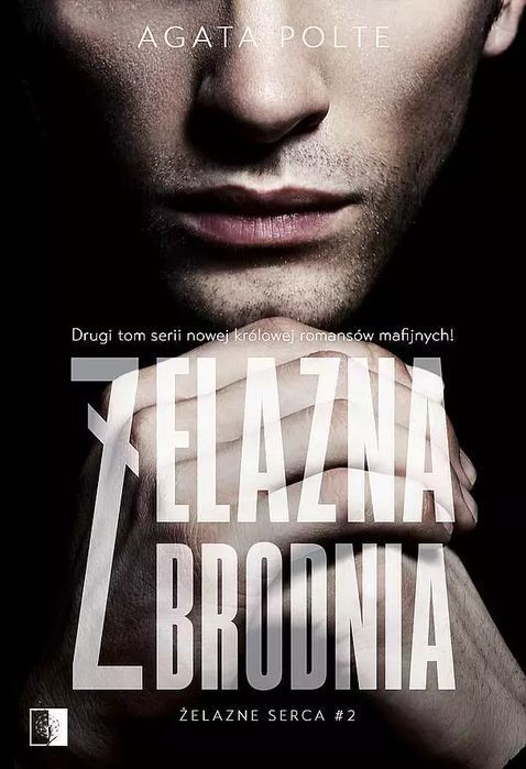 Żelazne serca. Tom 2. Żelazna zbrodnia. NieZwykłe