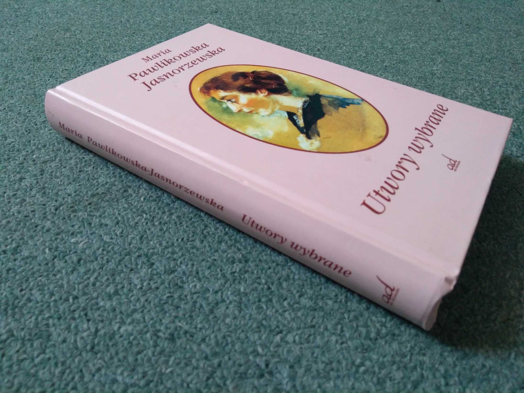 Utwory wybrane - Maria Pawlikowska-Jasnorzewska | NOWA