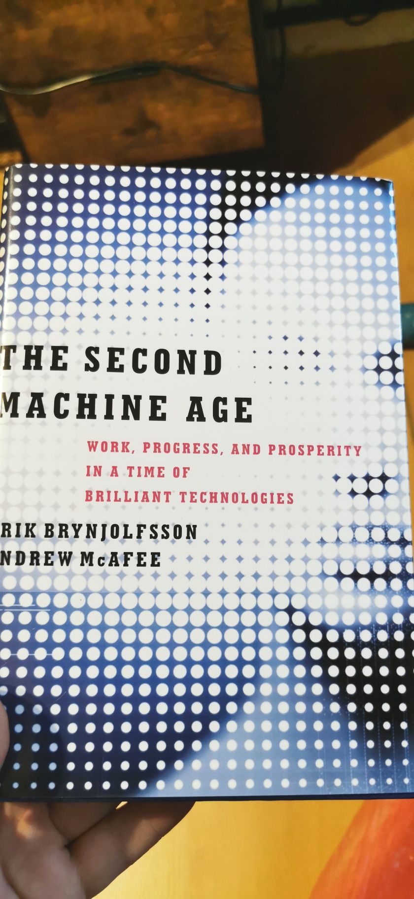 Książka The Second Machine Age : Work, Progress, and Prosperity in a T