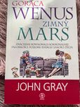 Gorąca Wenus, zimny Mars - John Gray