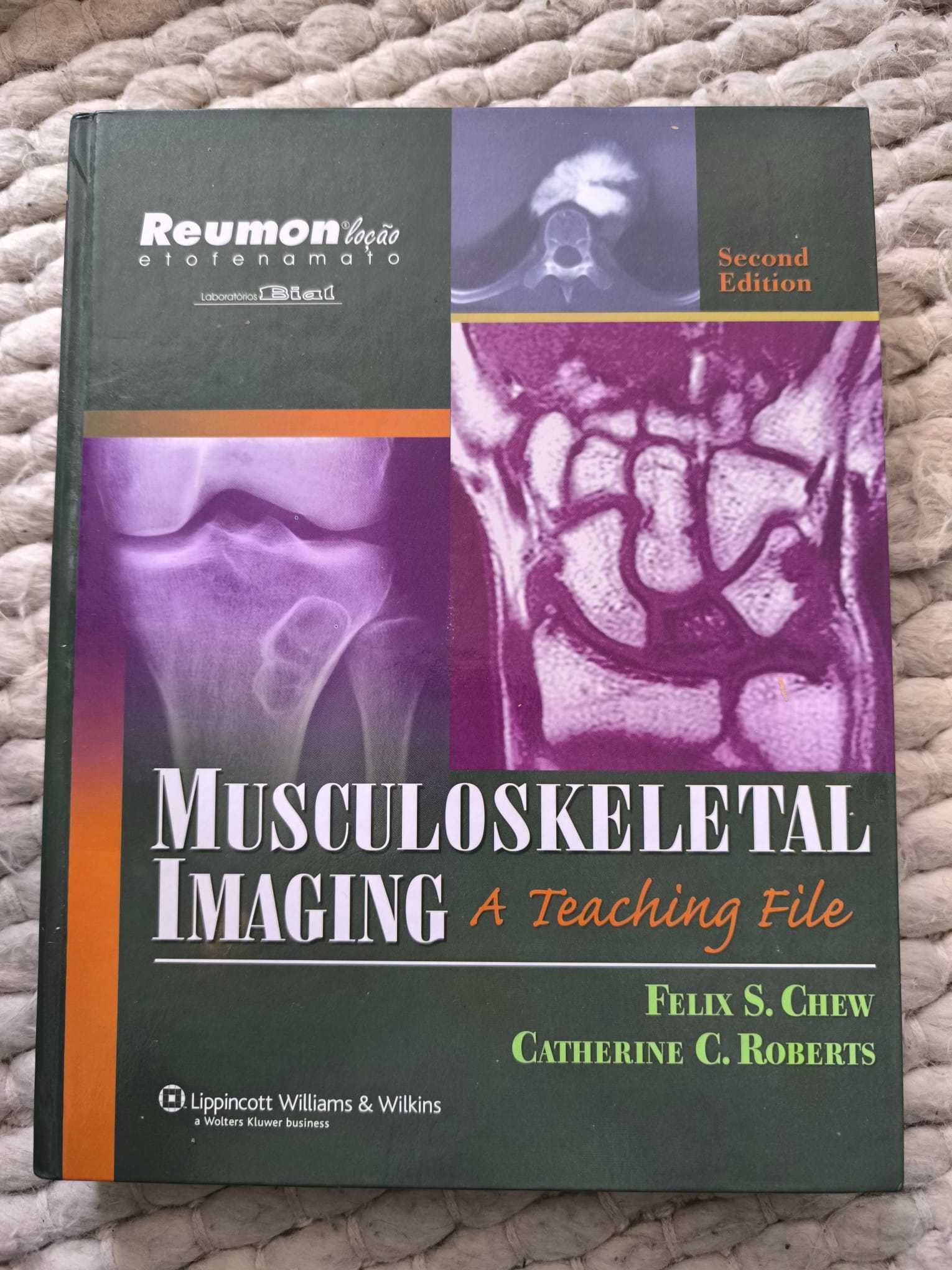Livro "Musculoskeletal Imaging: A Teaching File" de Felix Chew