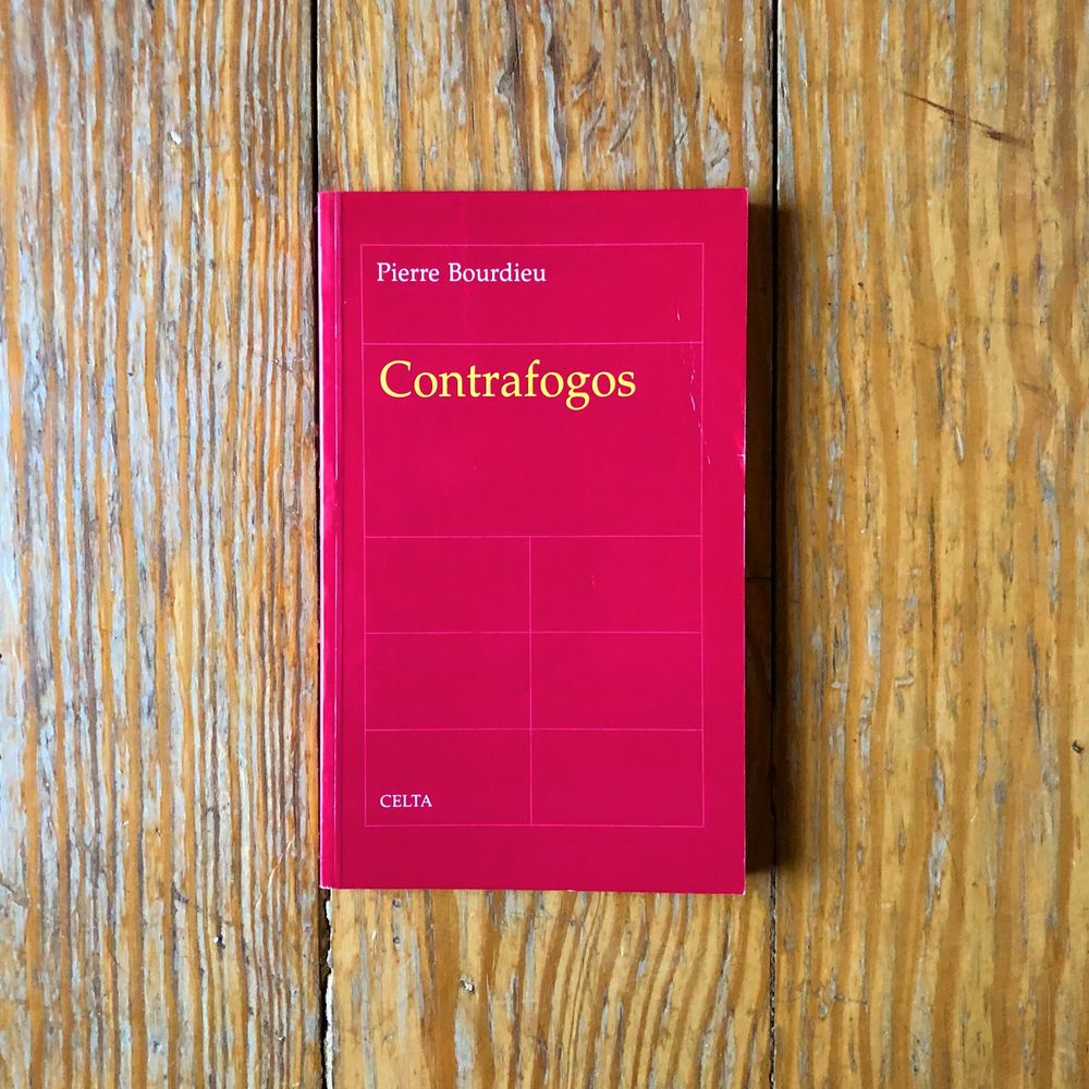 Pierre Bourdieu - Contrafogos