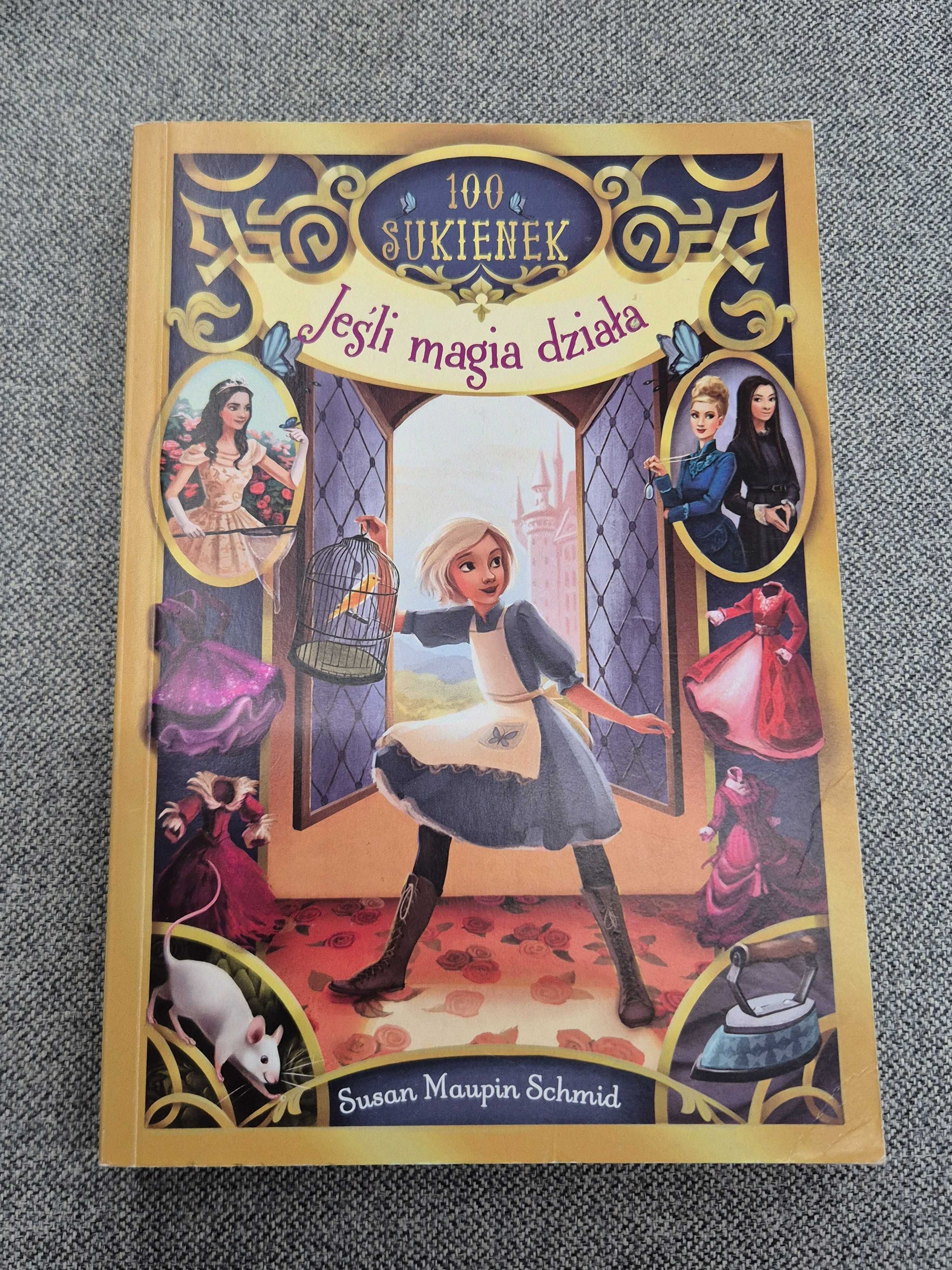 Książka 100 sukienek Jeśli magia działa, Susan Maupin Schmid