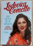 Lodovica Comello - Cała reszta nie ma znaczenia