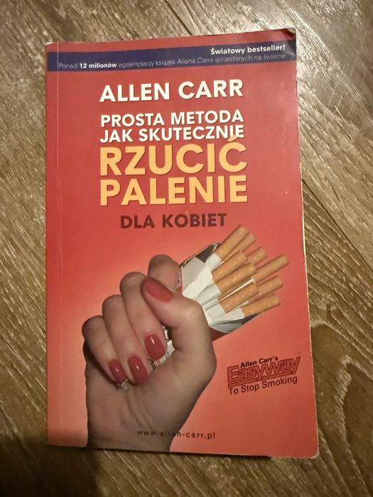 Prosta metoda jak skutecznie rzucić Palenie Allen Carr