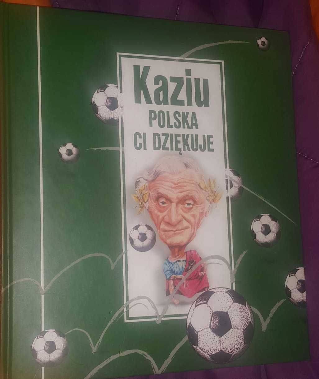 Kaziu, Polska ci dziękuje