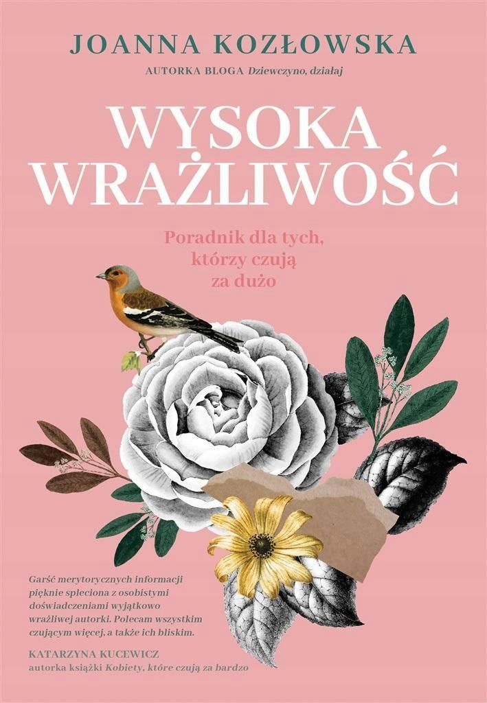 Wysoka Wrażliwość, Joanna Kozłowska