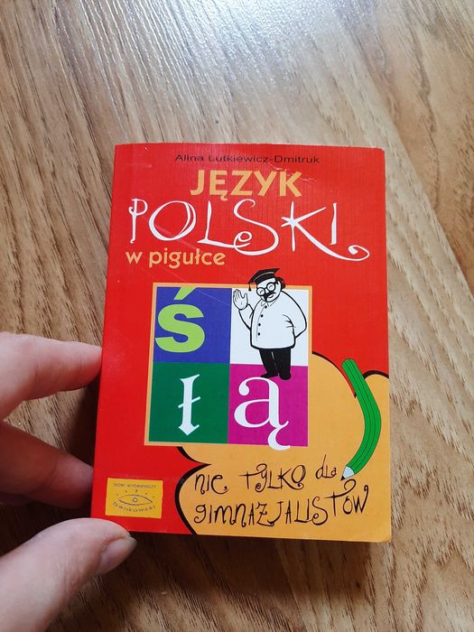 Polski w pigułce przygotowanie nauka literatura ćwiczenia gramatyka