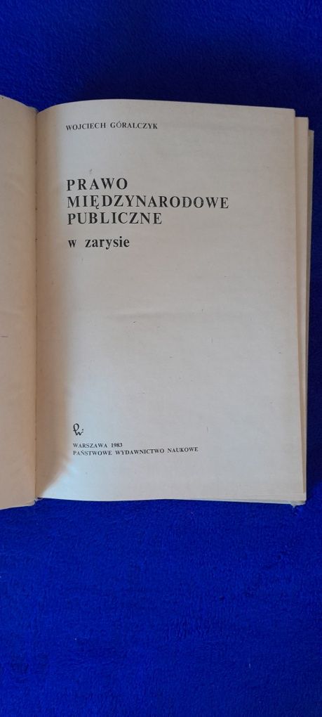 Wojciech Goralczyk-Prawo Miedzynarodowe Publiczne w zarysie