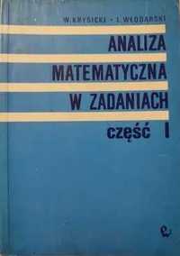 Analiza matematyczna w zadaniach część I