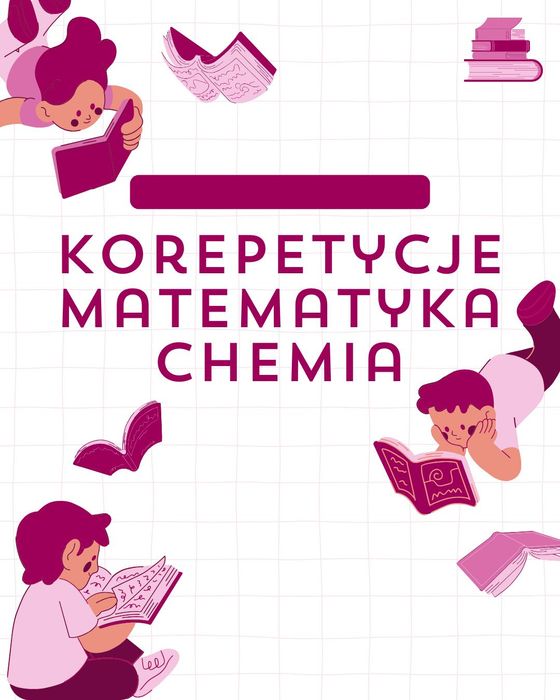 Korepetycje matematyka CHEMIA  online/Wrocław