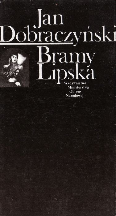 Bramy Lipska Jan Dobraczyński