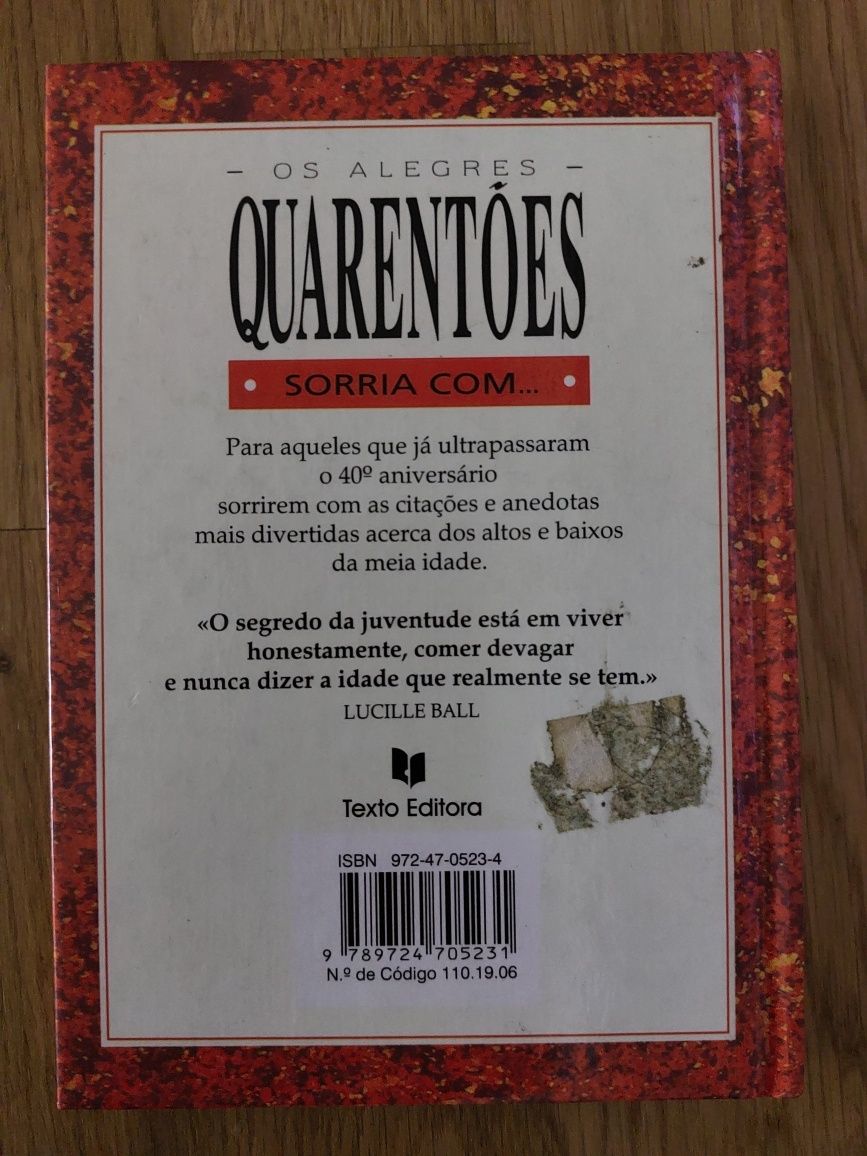 Livro Os Alegres Quarentões