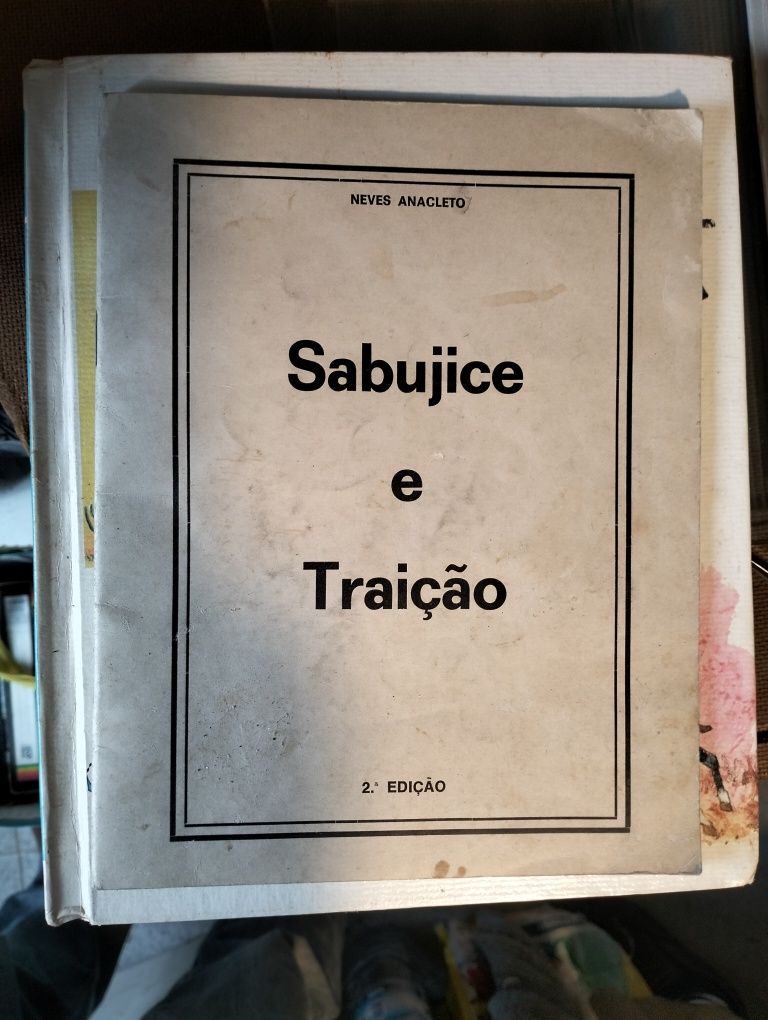 Sabujice e traição de Neves Anacleto