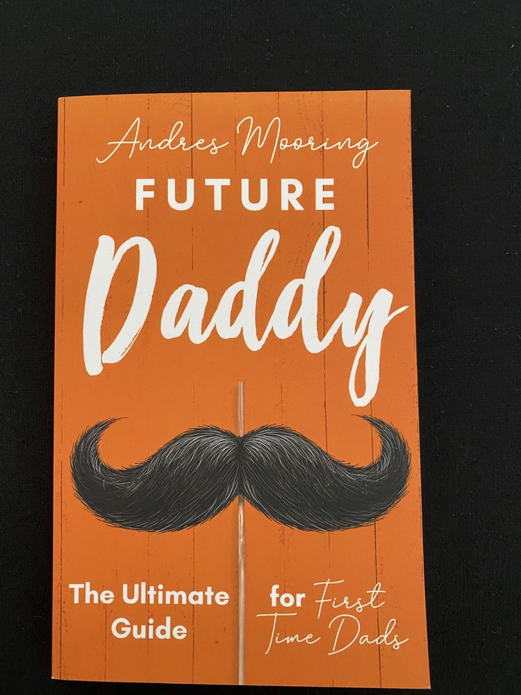 Future Daddy - livro de Andres Mooring