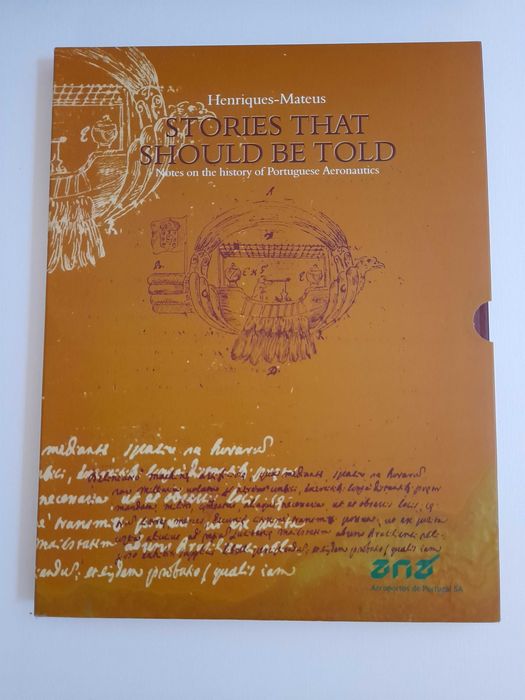 Stories that should be told Livro Aeronáutica Henriques Mateus