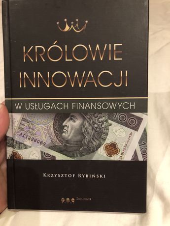 Krolowie innowacji w uslugach finansowych K. Rybiński