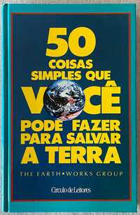 Livro - 50 Coisas Simples que Você Pode Fazer Para Salvar a Terra