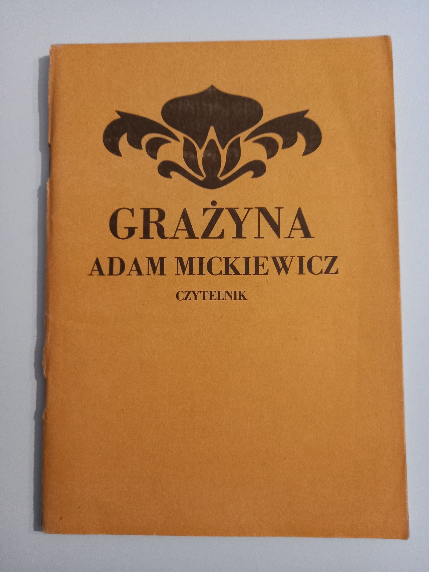 Grażyna. Adam Mickiewicz