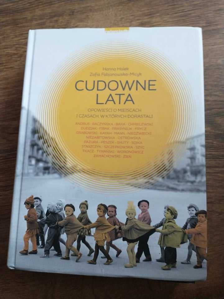 Cudowne lata - H. Halek, Z. Fabjanowska - Micyk