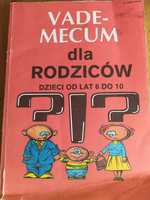 Vademecum dla rodziców - dzieci od lat 6 do 10