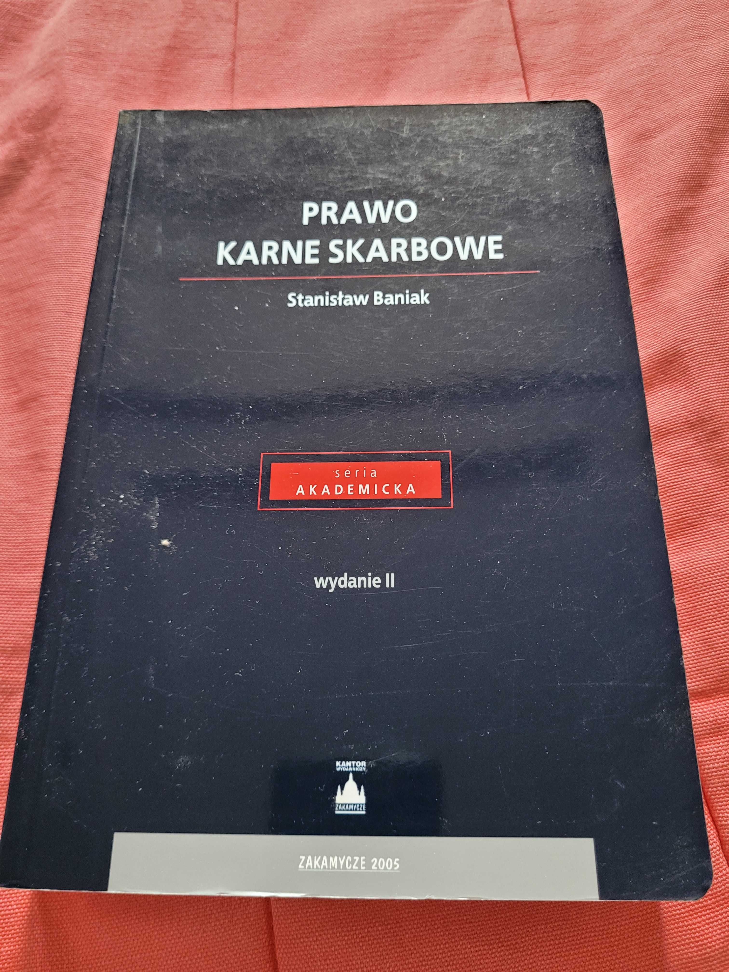 Stanisław Baniak - Prawo karne skarbowe