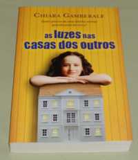 As luzes nas casas dos outros de Chiara Gamberale