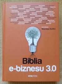 "Biblia e-Biznesu 3.0" Maciej Dutko