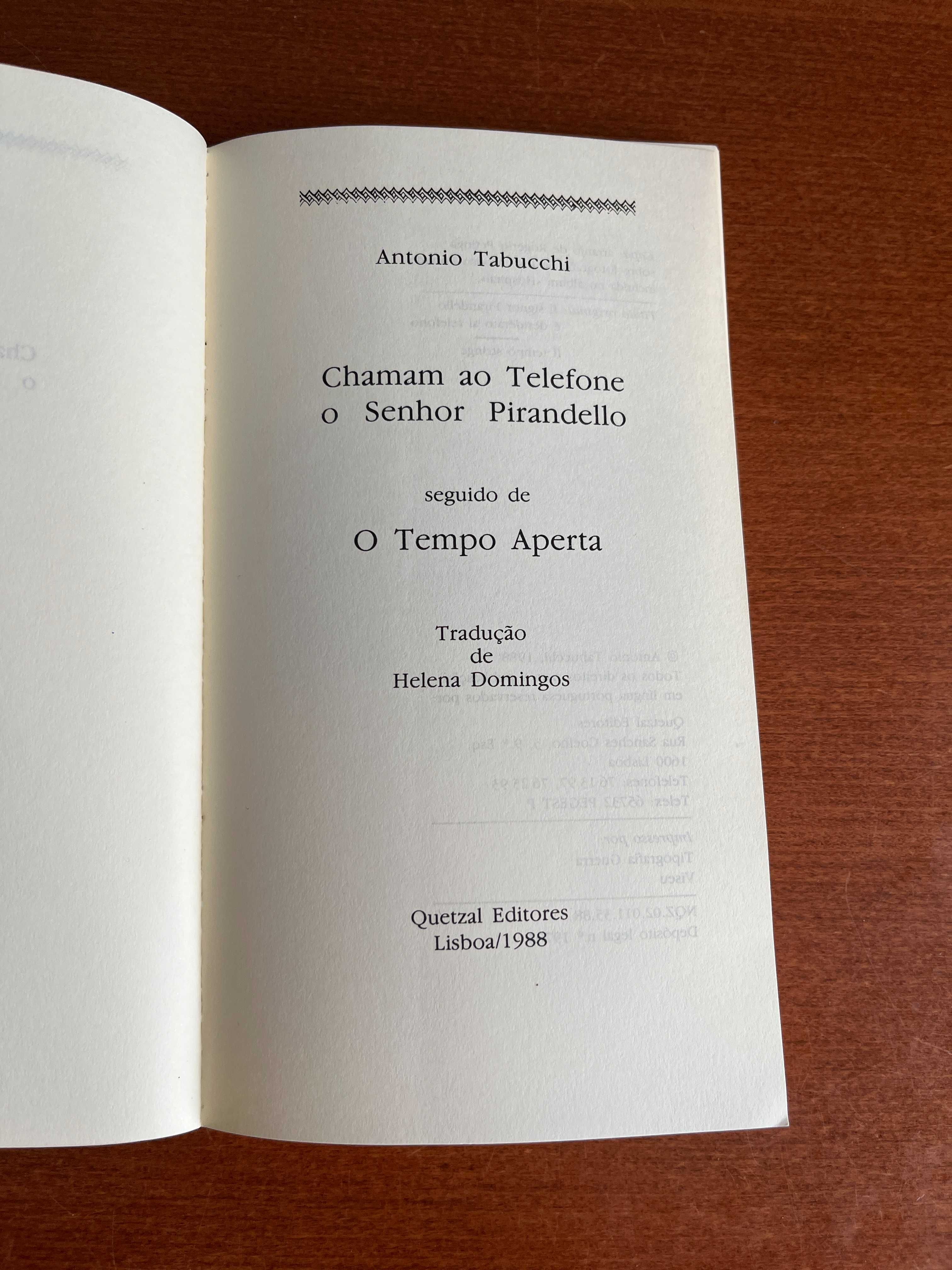 Chamam ao Telefone o Senhor Pirandello - Antonio Tabucchi