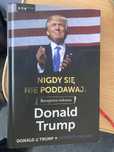 Nigdy się nie poddawaj Trump