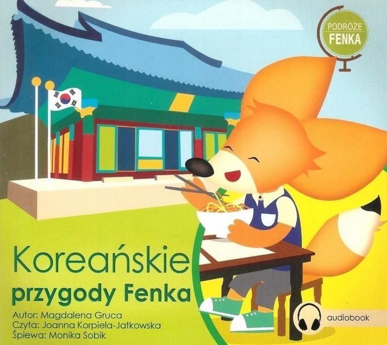 Koreańskie Przygody Fenka. Audiobook