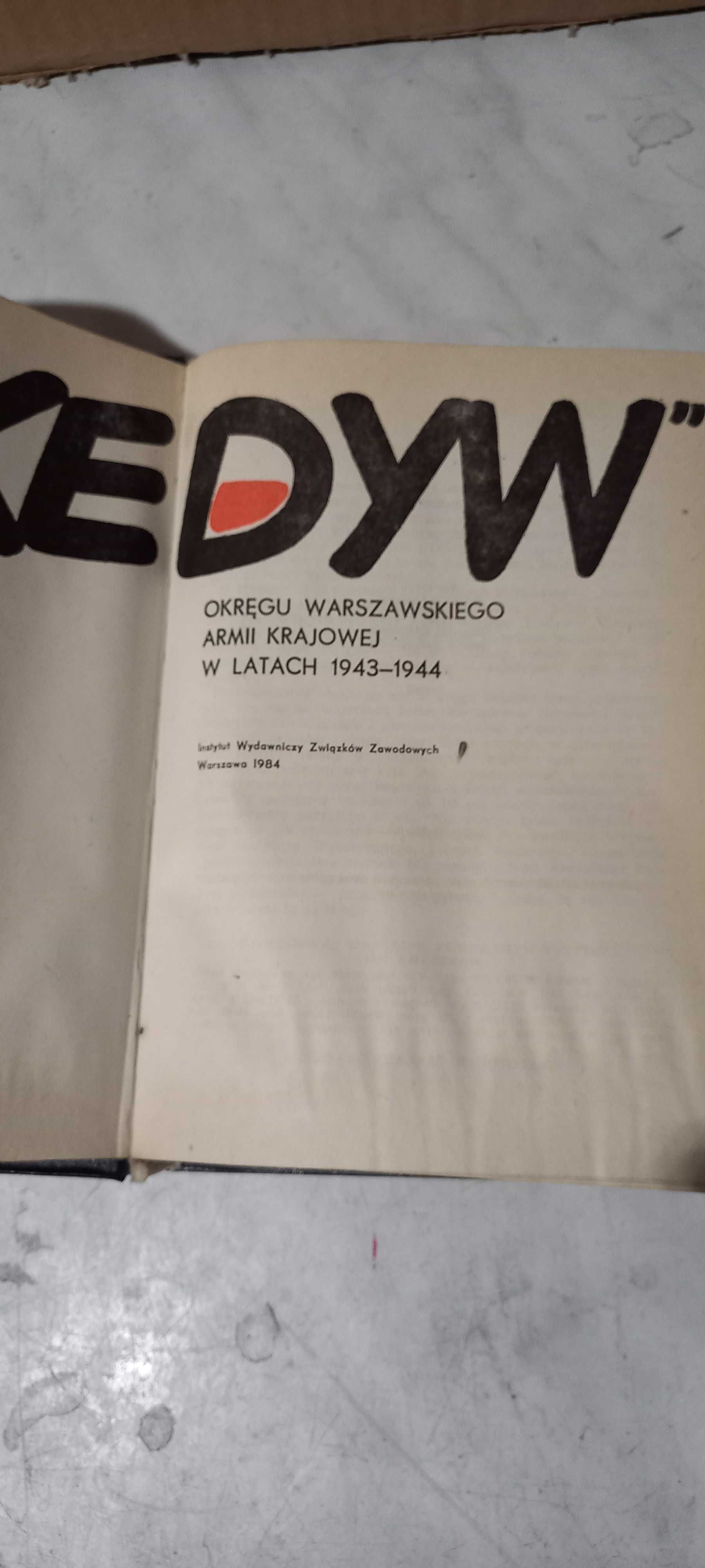 "Kedyw" Okręgu Warszawskiego Armii Krajowej w latach 1943 - 1944