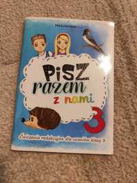 książka Pisz razem z nami 3, ćwiczenie pisania dla uczniów klasy 3