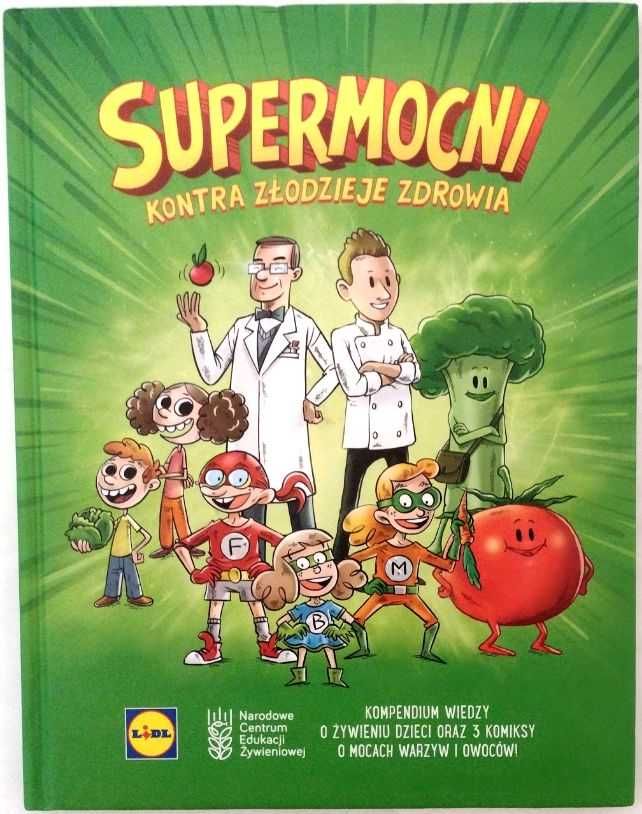 Supermocni kontra złodzieje zdrowia Jasiński