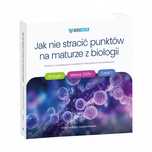 Jak nie stracić punktów na maturze z biologii 2025. Biomedica