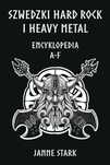 Szwedzki Hard rock i Heavy metal. Encyklopedia A-F