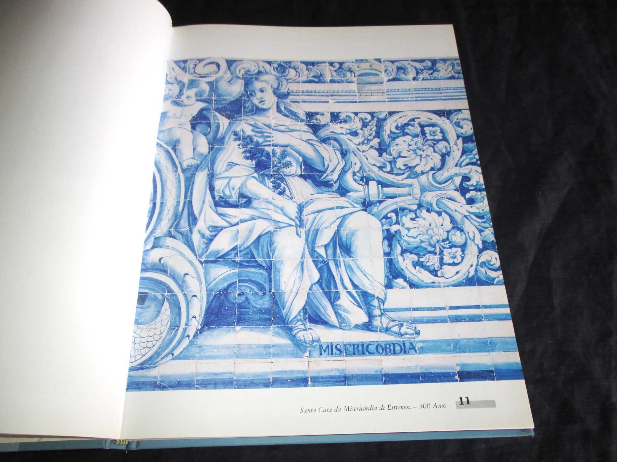 Livro 500 Anos Santa Casa da Misericórdia de Estremoz