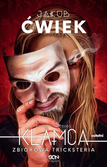 Kłamca. Zbiorowa Tricksteria Sine Qua Non