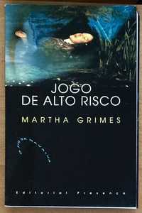 “Jogo de Alto Risco” de Martha Grimes