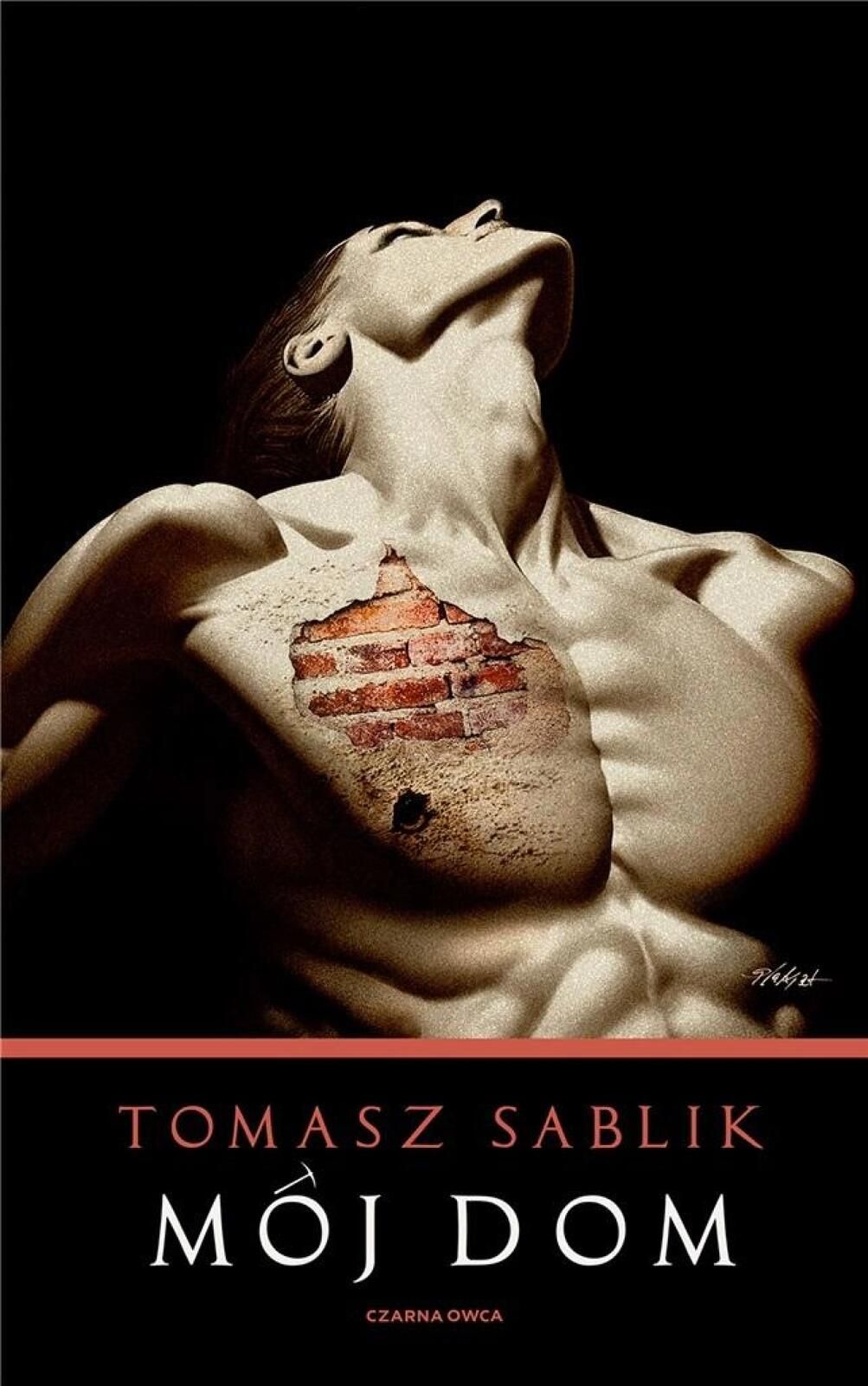 Mój dom Tw Czarna Owca Tomasz Sablik Rok wydania: 2024, oprawa: twarda