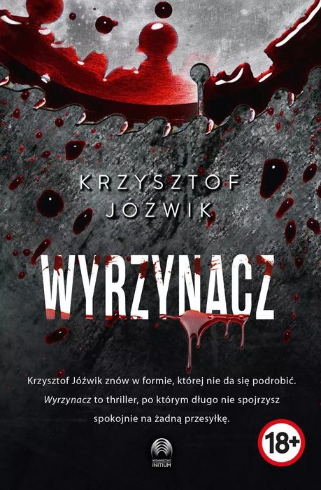 Wyrzynacz. Initium