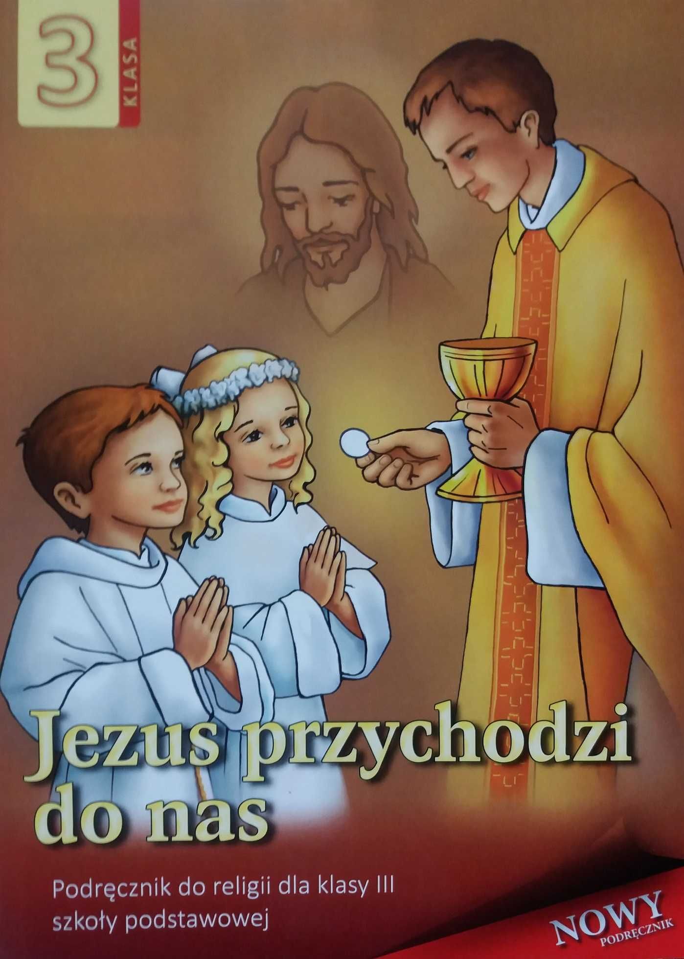 Religia SP 3 podr. Jezus przychodzi do nas WDS