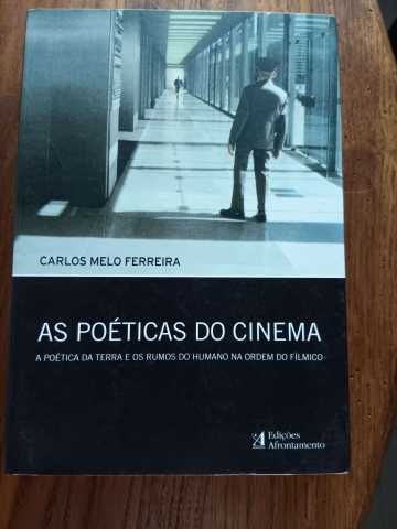 As poéticas do cinema - Carlos Melo Ferreira