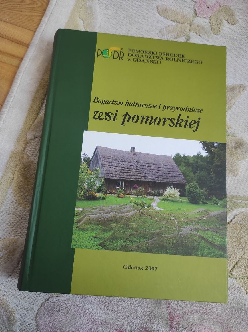 Bogactwo kulturowe i przyrodnicze wsi pomorskiej Gdańsk